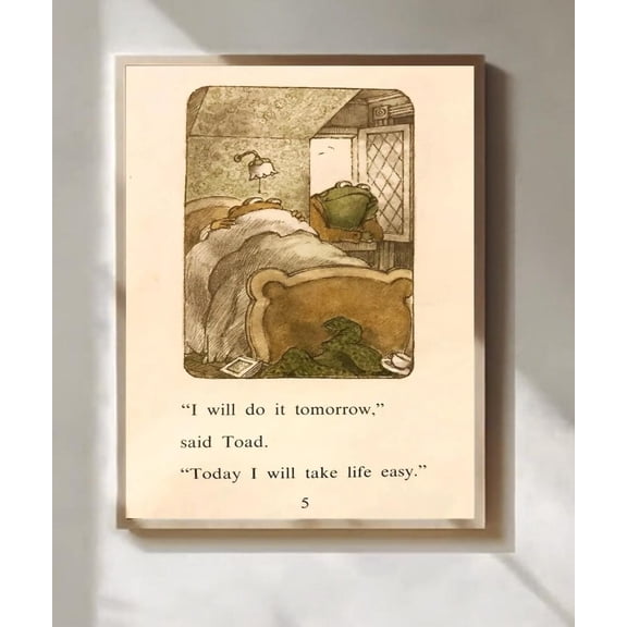 Frog and toad i will do tomorrow poster