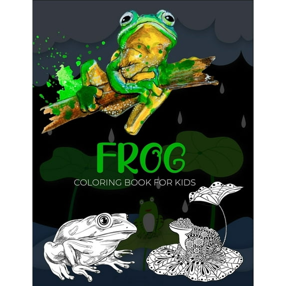 Frog coloring book for kids: unique gifts for kids who love coloring (50 Beautiful frog collection) (Paperback)