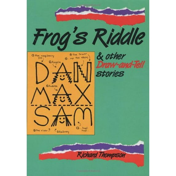 Pre-Owned Frog's Riddle: And other Draw And Tell stories, 9781550371383, 155037138X, Hardcover,