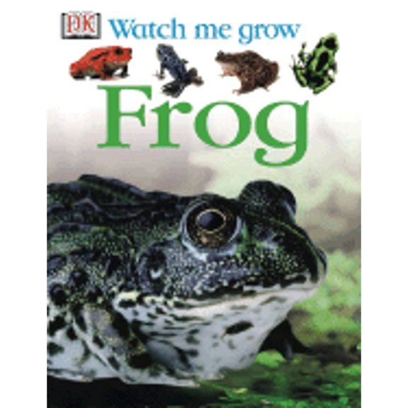 Pre-Owned Frog (Watch Me Grow) (Paperback) 0756622131 9780756622138