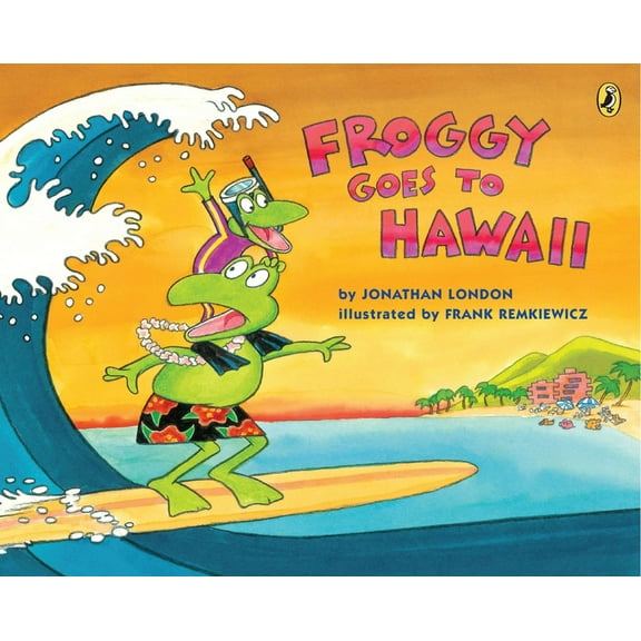 Froggy Froggy Goes to Hawaii, (Paperback)