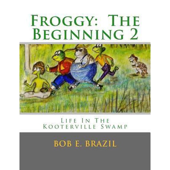 Froggy: The Beginning 2 Paperback