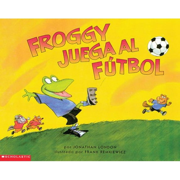 Pre-Owned Froggy Plays Soccer (Paperback) 0439243211 9780439243216