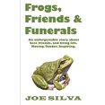 thumbnail image 1 of Pre-Owned Frogs, Friends & Funerals Paperback, 1 of 1