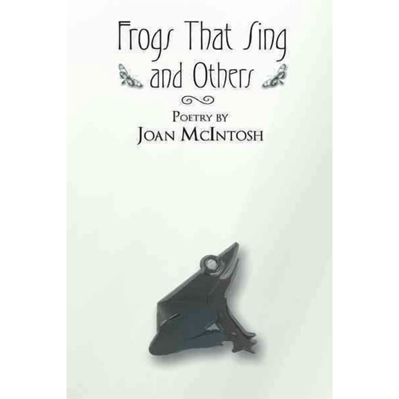 Frogs That Sing and Others