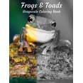 thumbnail image 1 of Frogs & Toads Grayscale Coloring Book (Paperback), 1 of 1
