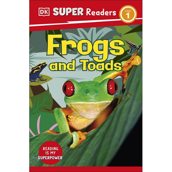 DK Super Readers Level 1 Frogs and Toads (Paperback)