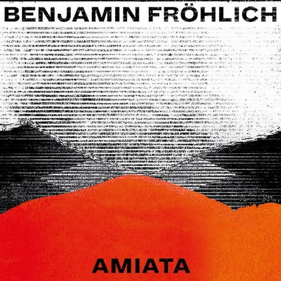 Frohlich,Benjamin - Amiata - Music & Performance - Vinyl