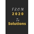 thumbnail image 1 of From 2020 : To Solutions (Paperback), 1 of 1
