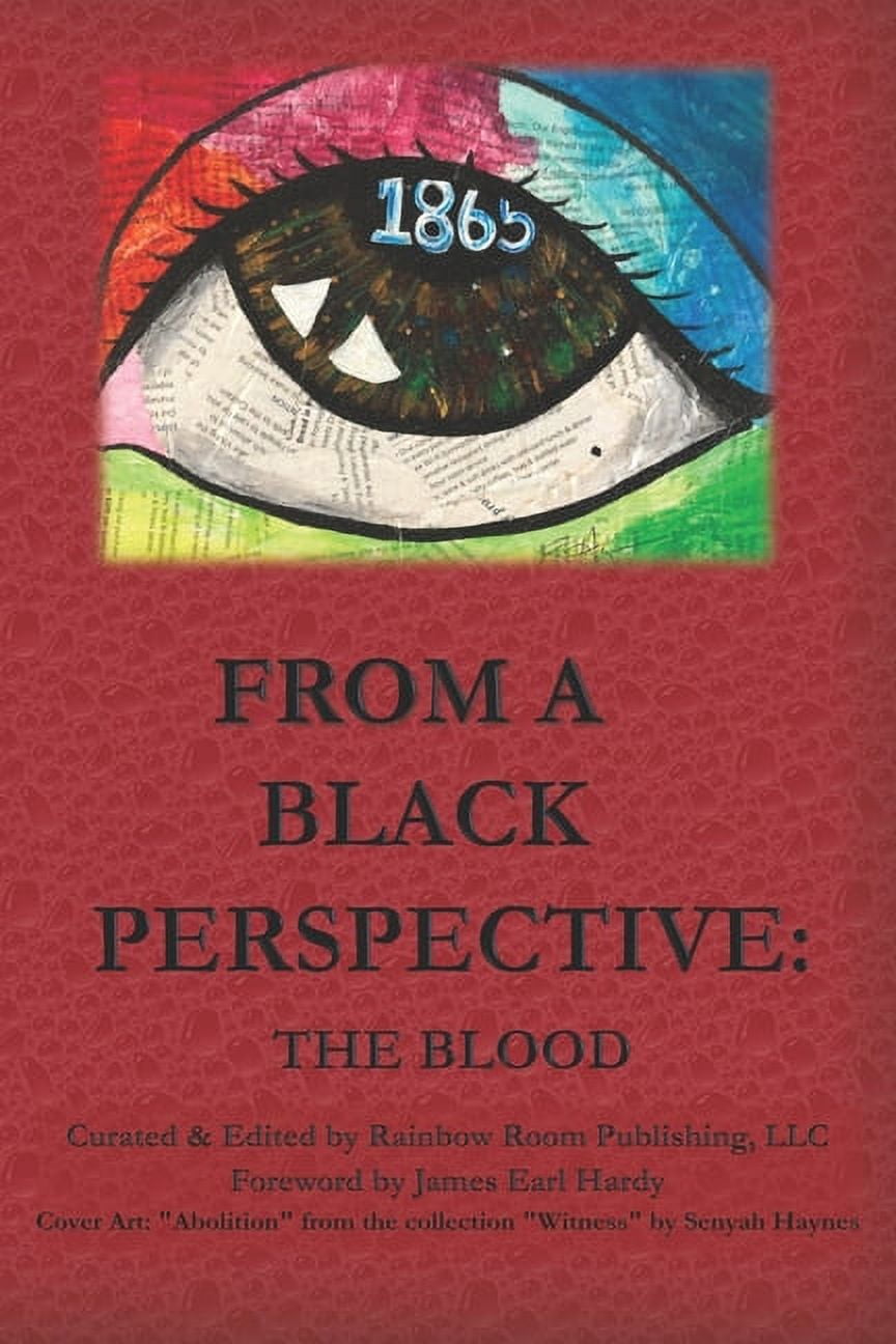 From A Black Perspective: The Blood (Paperback)