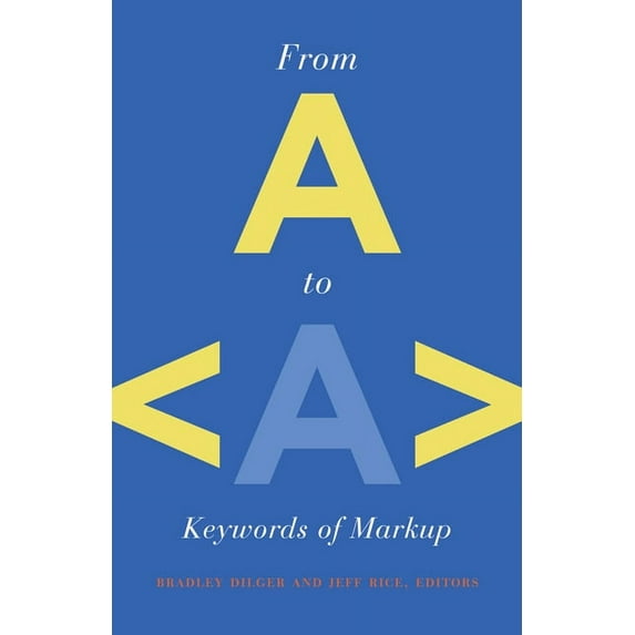 From A to a: Keywords of Markup, (Paperback)