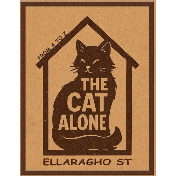 From A to Z. The Cat Alone: From A to Z, Book 3, (Paperback)