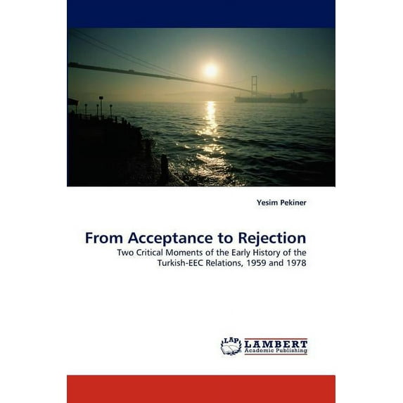 From Acceptance to Rejection (Paperback)