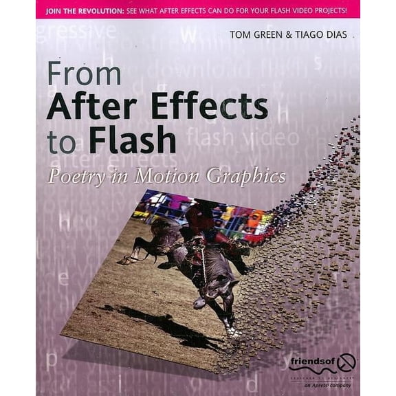 From After Effects to Flash: Poetry in Motion Graphics, (Paperback)