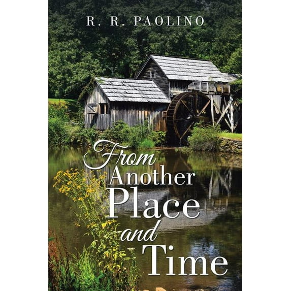 From Another Place and Time (Paperback)