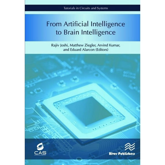 From Artificial Intelligence to Brain Intelligence: AI Compute Symposium 2018, (Hardcover)