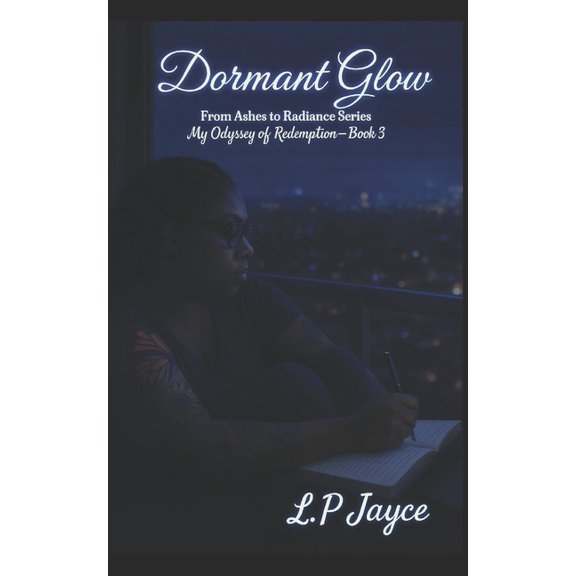 Odyssey of Redemption by L.P Jayce Dormant Glow, (Paperback)