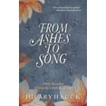 thumbnail image 1 of From Ashes to Song, (Paperback), 1 of 1