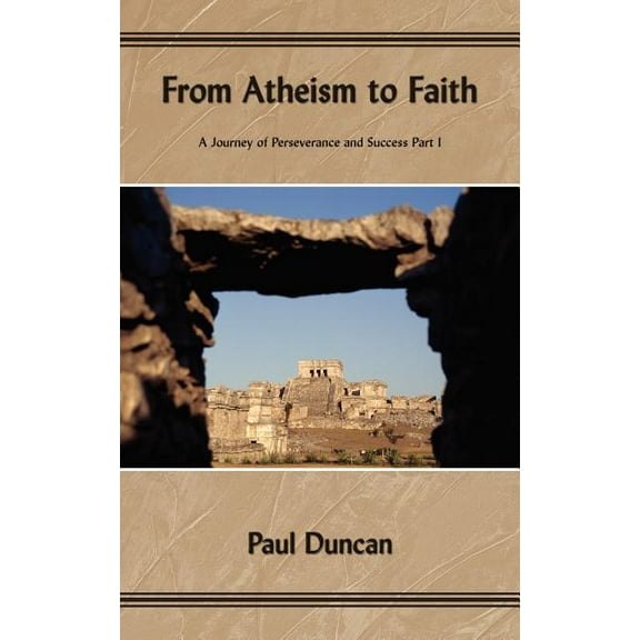 From Atheism to Faith : A Journey of Perseverance and Success
