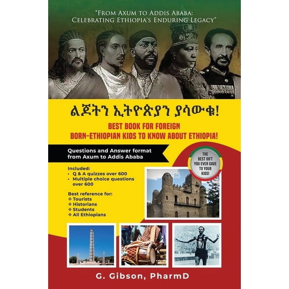 "From Axum to Addis Ababa: Celebrating Ethiopia's Enduring Legacy", (Paperback)