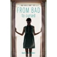 thumbnail image 1 of Pre-Owned From Bad to Cursed (Bad Girls Don't Die, 2) (Hardcover) 1423134710 9781423134718, 1 of 1