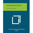 thumbnail image 1 of From Barter to Gold : The Story of Money, 1 of 1