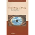 thumbnail image 1 of Pre-Owned From Being to Doing. The Origins of the Biology of Cognition. (Paperback) 3896704486 9783896704481, 1 of 1