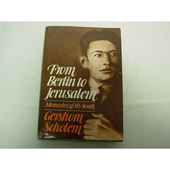 Pre-Owned From Berlin/Jerusalem (Hardcover) 0805237380 9780805237382