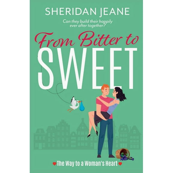 From Bitter to Sweet, (Paperback)