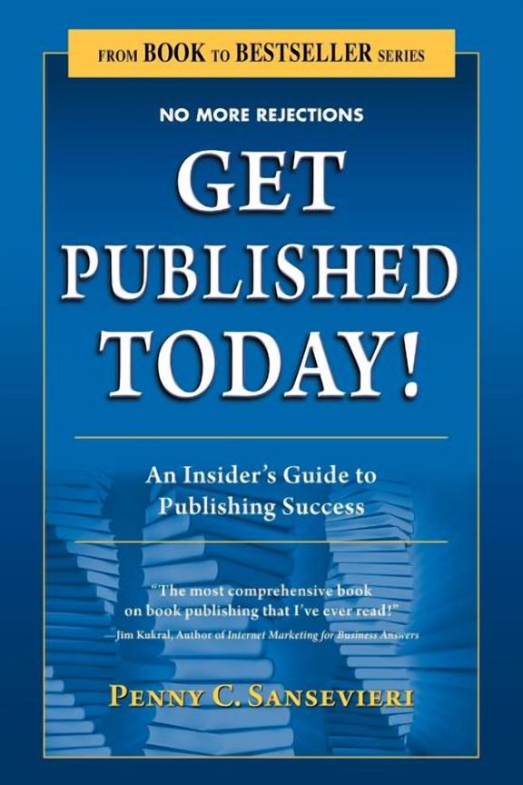 From Book to Bestseller: Get Published Today! an Insider's Guide to Publishing Success (Paperback)