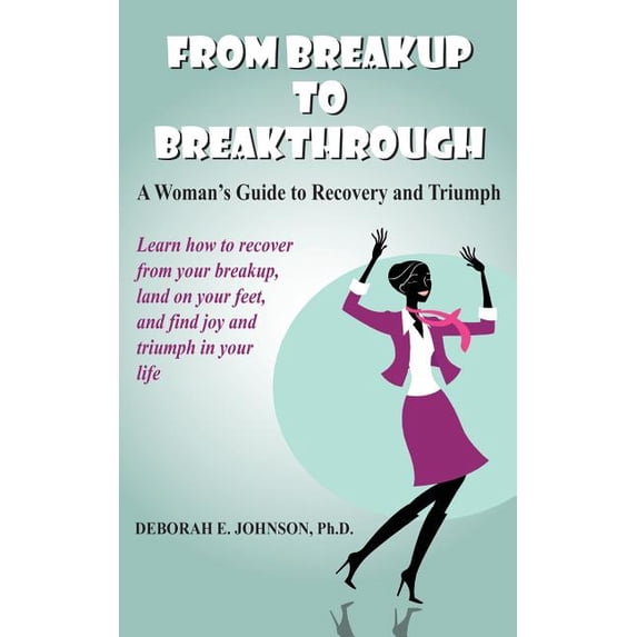 From Breakup to Breakthrough, (Paperback)