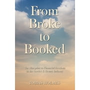 From Broke to Booked The Blueprint to financial freedom in the service & beauty industry, Paperback