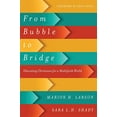 thumbnail image 1 of Pre-Owned From Bubble to Bridge: Educating Christians for a Multifaith World (Paperback) 0830851569 9780830851560, 1 of 1