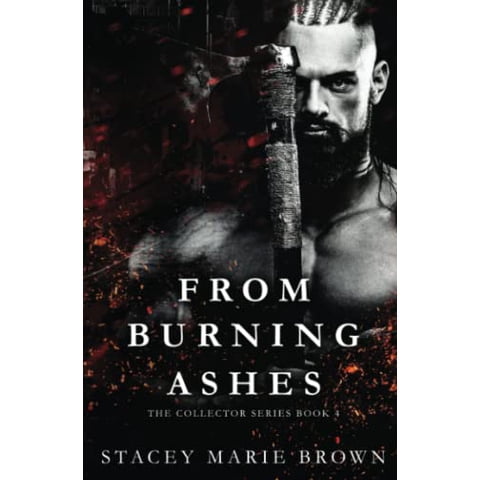 Pre-Owned From Burning Ashes: Collector Series, Book 4: Volume 4 Paperback