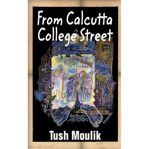 From Calcutta College Street (Paperback)