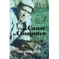 thumbnail image 1 of From Canoe to Computer, (Paperback), 1 of 1