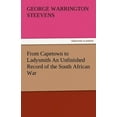 thumbnail image 1 of From Capetown to Ladysmith an Unfinished Record of the South African War (Paperback), 1 of 1