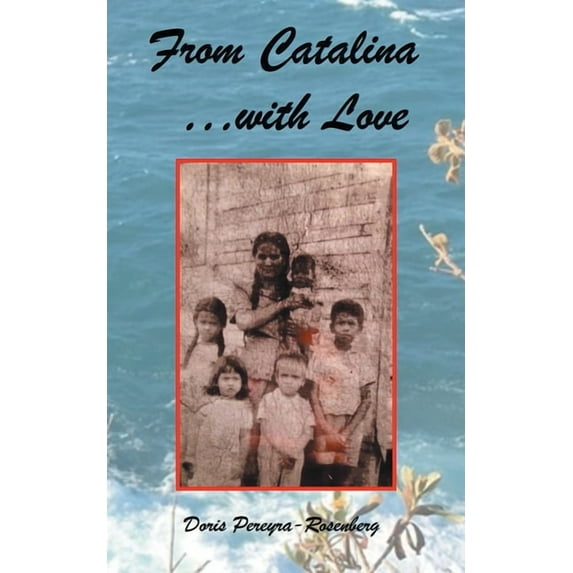 From Catalina With Love