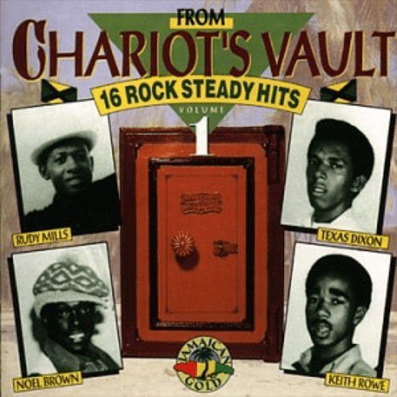 From Chariot's Vault: 16 Rock Steady Hits, Vol. 1 (Audiobook)