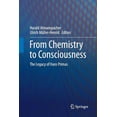 thumbnail image 1 of From Chemistry to Consciousness: The Legacy of Hans Primas, (Paperback), 1 of 1