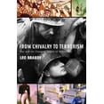 thumbnail image 1 of Pre-Owned From Chivalry to Terrorism: War and the Changing Nature of Masculinity (Hardcover) 0679450351 9780679450351, 1 of 1