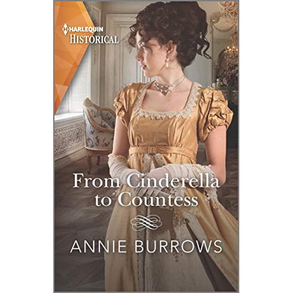 Pre-Owned From Cinderella to Countess (Harlequin Historical) Paperback