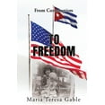 thumbnail image 1 of From Communism To Freedom: A Young Girl's Journey, (Paperback), 1 of 1