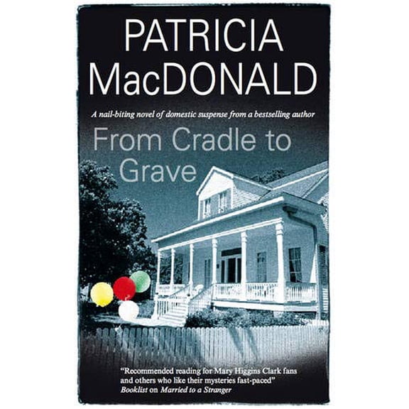 Pre-Owned From Cradle to Grave (Hardcover) 0727868446 9780727868442