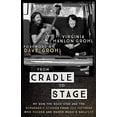 thumbnail image 1 of Pre-Owned From Cradle to Stage : Stories from the Mothers Who Rocked and Raised Rock Stars, 1 of 1