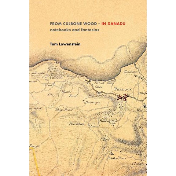 From Culbone Wood - In Xanadu, (Paperback)