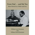thumbnail image 1 of From Dad ... and Me Too: More Stories by a Father and Son, 1 of 1