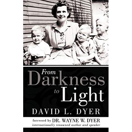Pre-Owned From Darkness to Light (Paperback) 145254882X 9781452548821