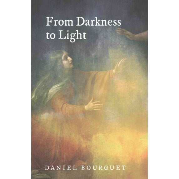 From Darkness to Light (Paperback)
