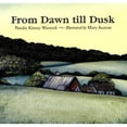 thumbnail image 1 of Pre-Owned From Dawn Till Dusk (Paperback) 0618737502 9780618737505, 1 of 1